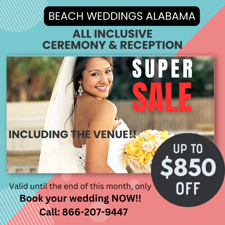 Super Sale! Up to $850 OFF your All Inclusive Ceremony & Reception. Call Today! 866-207-9447